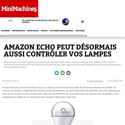 Amazon Echo peut désormais aussi contrôler vos lampes