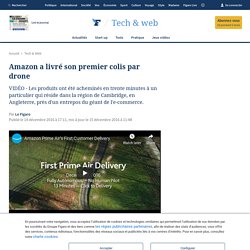 Amazon a livré son premier colis par drone