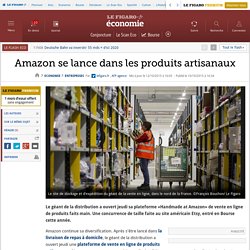 Amazon se lance dans les produits artisanaux