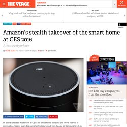Amazon's stealth takeover of the smart home at CES 2016