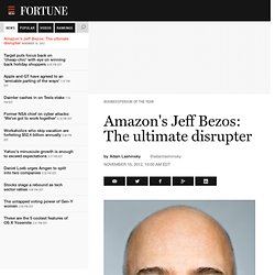 Amazon's Jeff Bezos: The ultimate disrupter
