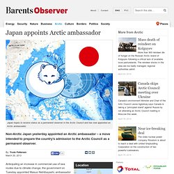 Japan appoints Arctic ambassador