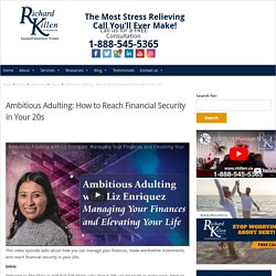 Ambitious Adulting: Taking Control of Your Finances and Elevating Your Life