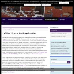 La Web 2.0 en el ámbito educativo – Propuestas TIC para el área de Lengua
