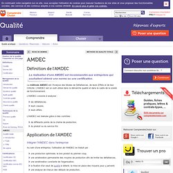 AMDEC : tout savoir sur la méthode AMDEC