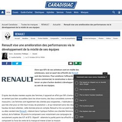 Renault vise une amélioration des performances via le développement de la mixité de ses équipes
