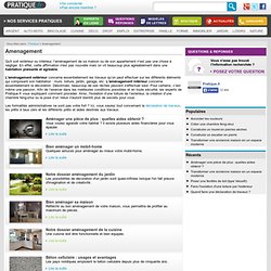 Amenagement : Toutes les informations sur amenagement