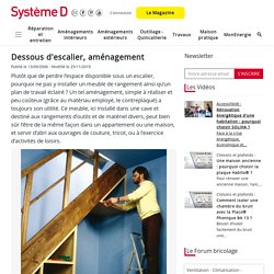 Dessous d'escalier, aménagement - meuble / rangement