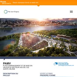 MONTREAL : Rénovation du Parc Jean Drapeau, Amphithéatre Naturel Site officiel