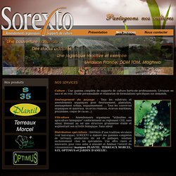 Services Sorexto, support de culture, amenagement du paysage, viticulture, plantil, terreaux morcel, S35, Optimus, Jardin Amelie - Sorexto