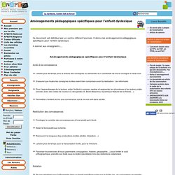 Aménagements pédagogiques spécifiques pour l'enfant dyslexique