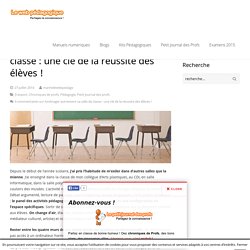 Aménager autrement sa salle de classe : une clé de la réussite des élèvesLeWebPédagogique