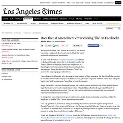 Does the 1st Amendment cover clicking 'like' on Facebook?