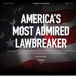 America’s Most Admired Lawbreaker