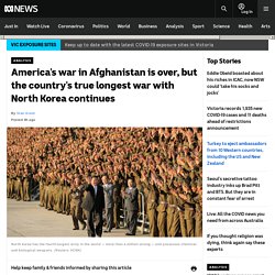 America's war in Afghanistan is over, but the country's true longest war with North Korea continues