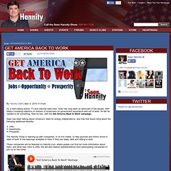Get America Back To Work - The Sean Hannity Show