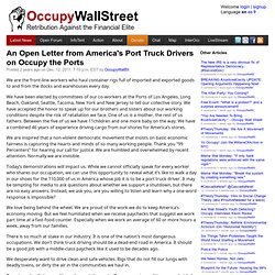 An Open Letter from America's Port Truck Drivers on Occupy the Ports