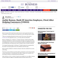 Jackie Ramos, Bank Of America Employee, Fired After Helping Customers