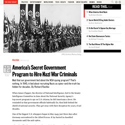 America’s Secret Government Program to Hire Nazi War Criminals