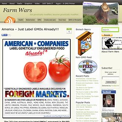 America - Just Label GMOs Already!!!