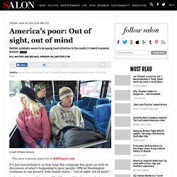 America’s poor: Out of sight, out of mind