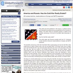 America and Russia: Has the Cold War Really Ended?