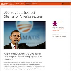 at the heart of Obama for America success