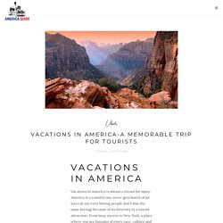 America Guide - Ultimate Guide to America for Traveller