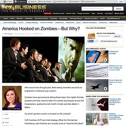 America Hooked on Zombies—But Why?