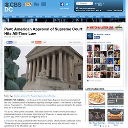 Pew: American Approval of Supreme Court Hits All-Time Low