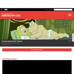 American Dad TV Show - American Dad TV Series - American Dad Episode Guide