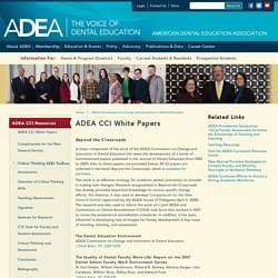 ADEA CCI White Papers : American Dental Education Association