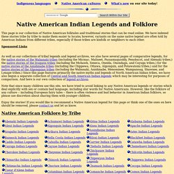 Native American Legends (Folklore, Myths, and Traditional Indian Stories)