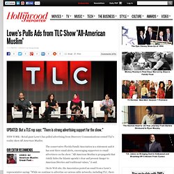 Lowe's Pulls Ads from TLC Show 'All-American Muslim'