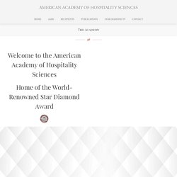 The Academy ⋆ AMERICAN ACADEMY OF HOSPITALITY SCIENCES