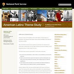 American Latinos and the Making of the United States: A Theme Study