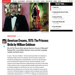American Dreams, 1973: The Princess Bride by William Goldman