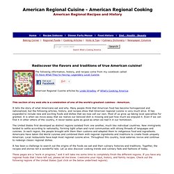 American Regional Cooking, American Regional Recipes, Regional Foods, Regional Recipes, Food and History Index