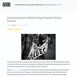 American Students Need to Copy Canada's Tuition Protests - Education