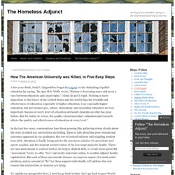 How The American University was Killed, in Five Easy Steps