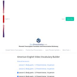 American English Vocabulary Builder. Short video lessons for beginners.