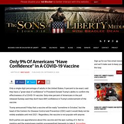Only 9% Of Americans "Have Confidence" In A COVID-19 Vaccine