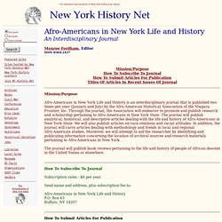Afro-Americans In New York Life And History: An Interdisciplinary Journal- New York History Net