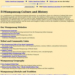Native Americans: Wampanoag History and Culture (Massachusett, Natick, Massasoit, Nantucket, Pokanoket)