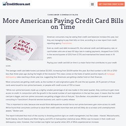 More Americans Paying Credit Card Bills on Time