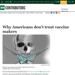 Why Americans don’t trust vaccine makers — Contributors