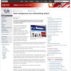 How dangerous are networking sites?
