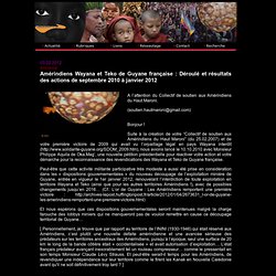 Amérindiens Wayana et Teko de Guyane française : Déroulé et résultats des actions de septembre 2010 à janvier 2012 >> Humanitaire .ws