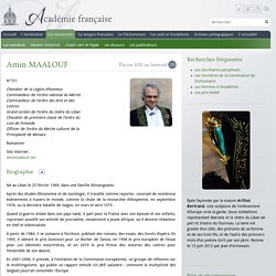 Présentation de l'Académicien Amin Maalouf - Académie Française