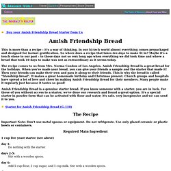 Amish Friendship Bread - the story and recipe